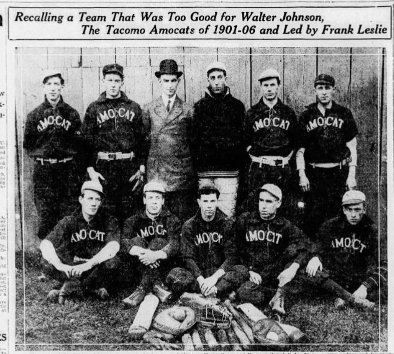 The Tacoma Amocats: The Team Too Good for Walter Johnson? It's a Good Story.